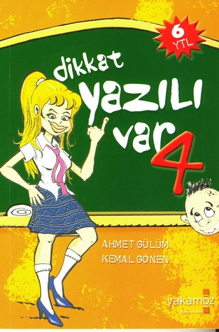 Dikkat Yazili Var 4<br>Ahmet Gülüm